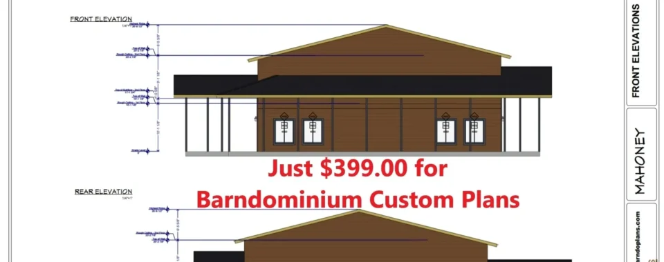 Now Custom Plans from Barndo Plans are just $399.00